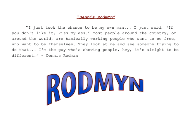 White "Dennis RodmYn" Tee